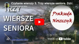 Wiersze seniorów: odnośnik do wideo
